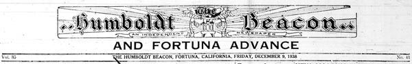 Masthead for the Humboldt Beacon and Fortuna Advance newspaper