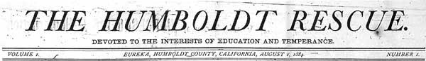 Masthead for the Humboldt Rescue newspaper